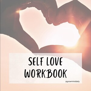 Self-Love Workbook | Mental Health Journal | Daily Prompts, Affirmations, Self-Esteem Exercises | Printable PDF