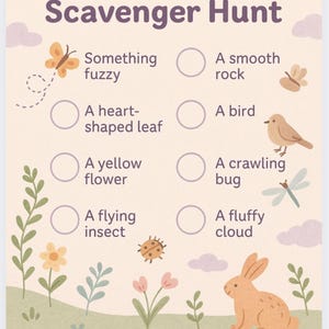 Puede incluir: Un cartel de b&uacute;squeda del tesoro caprichoso con el t&iacute;tulo "Grounded Scavenger Hunt". El dise&ntilde;o presenta ilustraciones de una mariposa, un p&aacute;jaro, un insecto y un conejo. Las indicaciones de texto incluyen "Something fuzzy", "A smooth rock" y "A heart-shaped leaf".
