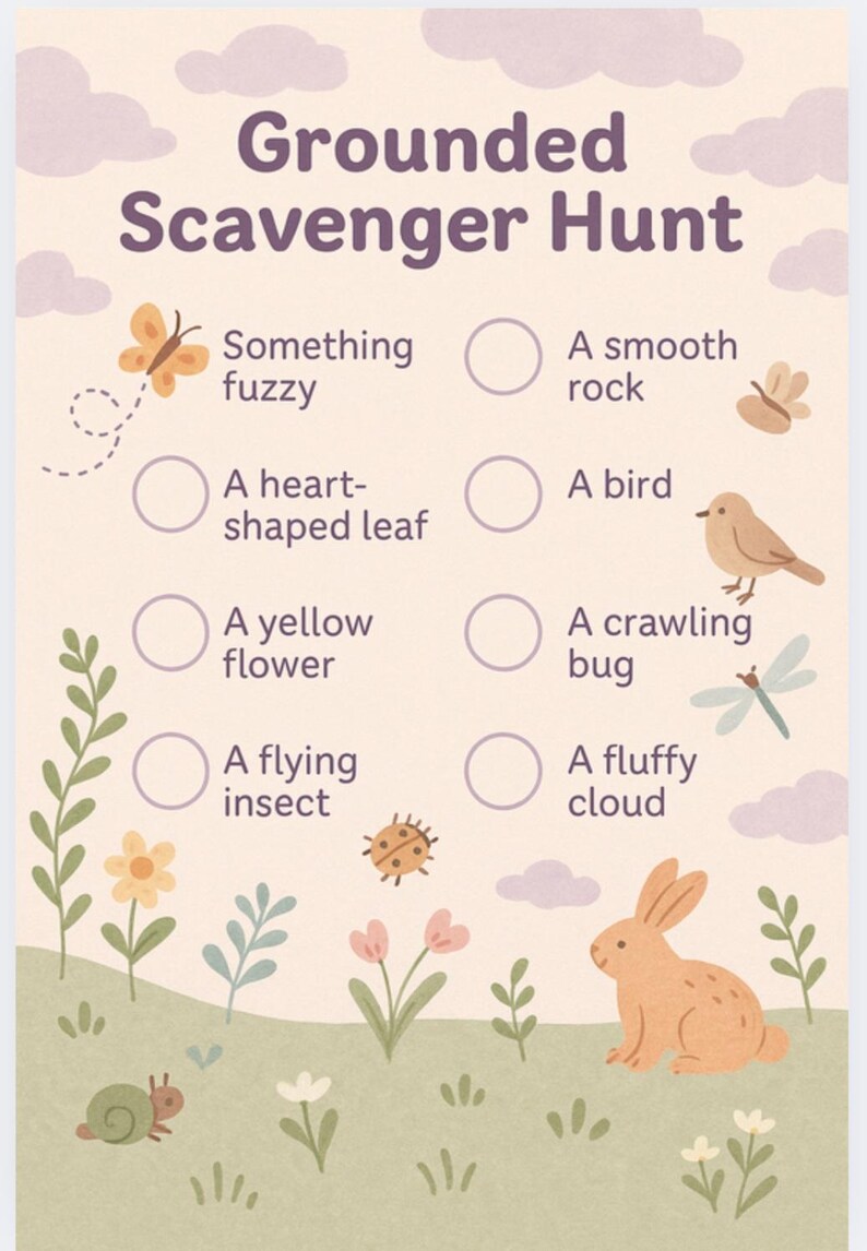 Puede incluir: Un cartel de b&uacute;squeda del tesoro caprichoso con el t&iacute;tulo "Grounded Scavenger Hunt". El dise&ntilde;o presenta ilustraciones de una mariposa, un p&aacute;jaro, un insecto y un conejo. Las indicaciones de texto incluyen "Something fuzzy", "A smooth rock" y "A heart-shaped leaf".