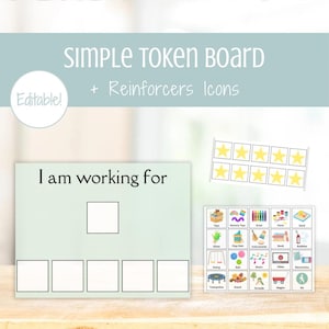 May include: A simple token board with the text "Simple Token Board + Reinforcers Icons" and "I am working for". Includes a set of star tokens and a sheet of reward icons. The word "Editable!" is also visible.