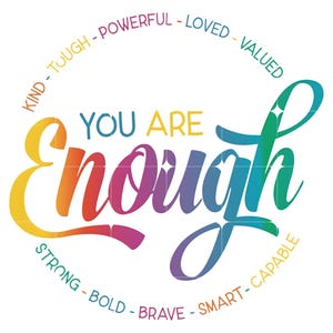 Positivt citat-skjortdesign png, motiverande digital nedladdning, du räcker alltid png, färgglad presentskjorta för kvinnor, presentidé för Pride-månaden png bild 4