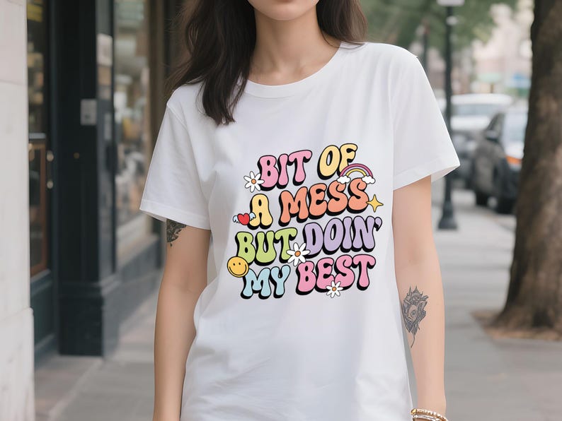 Mental Health Png,Trending Png,Funny Anxiety Clipart Design Png,Motivational Quote Png,Bit of a Mess but Doing My Best,Digital Download image 2