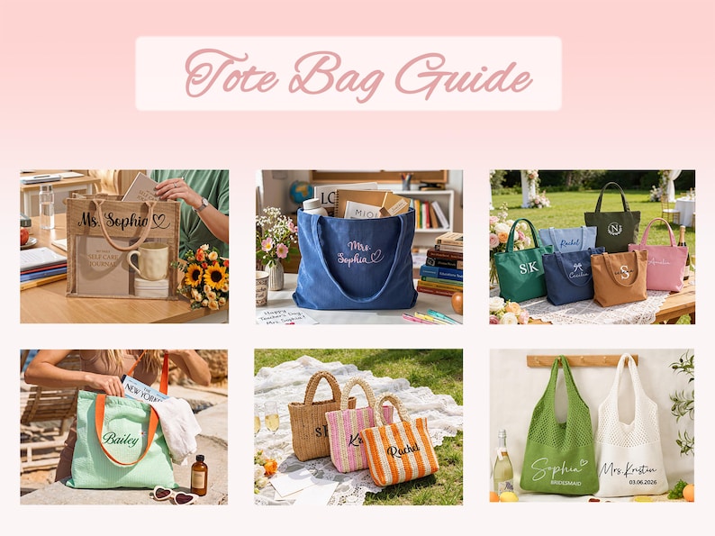 May include: A collection of various tote bags displayed in a guide, featuring personalized embroidery with names like Ms. Sophia, Mrs. Sophia, Bailey, Rachel, and Mrs. Kristin. The bags include canvas, woven, and mesh styles in diverse colors and sizes.