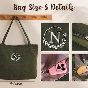 May include: Olive green corduroy tote bag with an embroidered "N" in a floral wreath. The bag is 17 inches wide, 12.9 inches tall, and 11 inches deep. Features include a zipper closure and interior pocket.