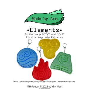 May include: Four plush keychain patterns of the elements: water, fire, earth, and air. The keychains are in the hoop sizes 4"x4" and 5"x7".