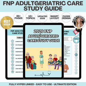 Hyperlinked UPDATED 2025! Adult Geriatric Nurse Practitioner Clinical Guide, FNP Study Guide, FNP Nervous System,Nurse Practitioner Clinical
