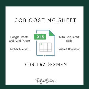 Puede incluir: Un gráfico blanco con el texto "JOB COSTING SHEET" y "FOR TRADESMEN". Incluye un icono de documento con "XLS" y una cuadrícula, además de texto sobre Google Sheets, celdas calculadas automáticamente y compatibilidad móvil.