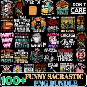 100 Files Sarcastic Png Bundle, Sarcasm Png, Funny Sarcastic Png, Funny Png Designs, Sarcastic Quotes Png, Adult Humor Png, , Digital File