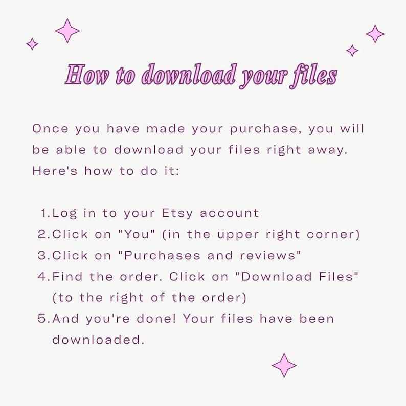 Op de afbeelding: Een lichtbeige afbeelding met de tekst "How to download your files" in paars schrift. Instructies over het downloaden van bestanden van Etsy staan onder de titel, met decoratieve stervormen in de hoeken.