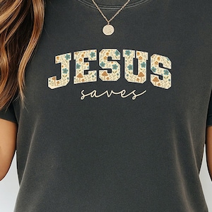 Jesus Saves PNG-Jesus Christian Floral Retro Design png-God Religious Bible Sublimation Digital Download for Faith Shirt and Wall Art png