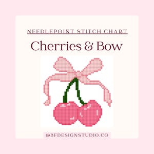 Puede incluir: Un gráfico de punto de cruz con fondo rosa presenta un diseño de dos cerezas rosas y un lazo rosa. El texto "Cherries & Bow" está encima de la imagen, y "NEEDLEPOINT STITCH CHART" está encima.
