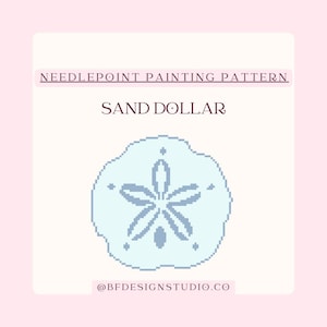 May include: A light blue sand dollar needlepoint painting pattern. The design features a pixelated sand dollar with a star-like center and small dots. The text "SAND DOLLAR" is above the design, with "NEEDLEPOINT PAINTING PATTERN" above that. The bottom text reads "@BFDESIGNSTUDIO.CO".