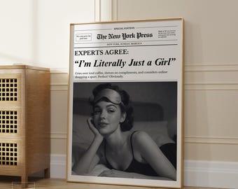 "Lustiges Girly Zeitungsbild - ""I'm Literally Just a Girl"" Druck, trendiges Badezimmerdekor, feministisches Retro-Poster, ästhetisches Geschenk für Sie."