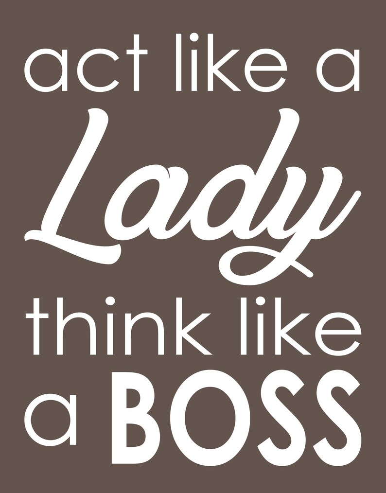 Act Like A Lady Think Like A BOSS Motivational Quote Wall Etsy