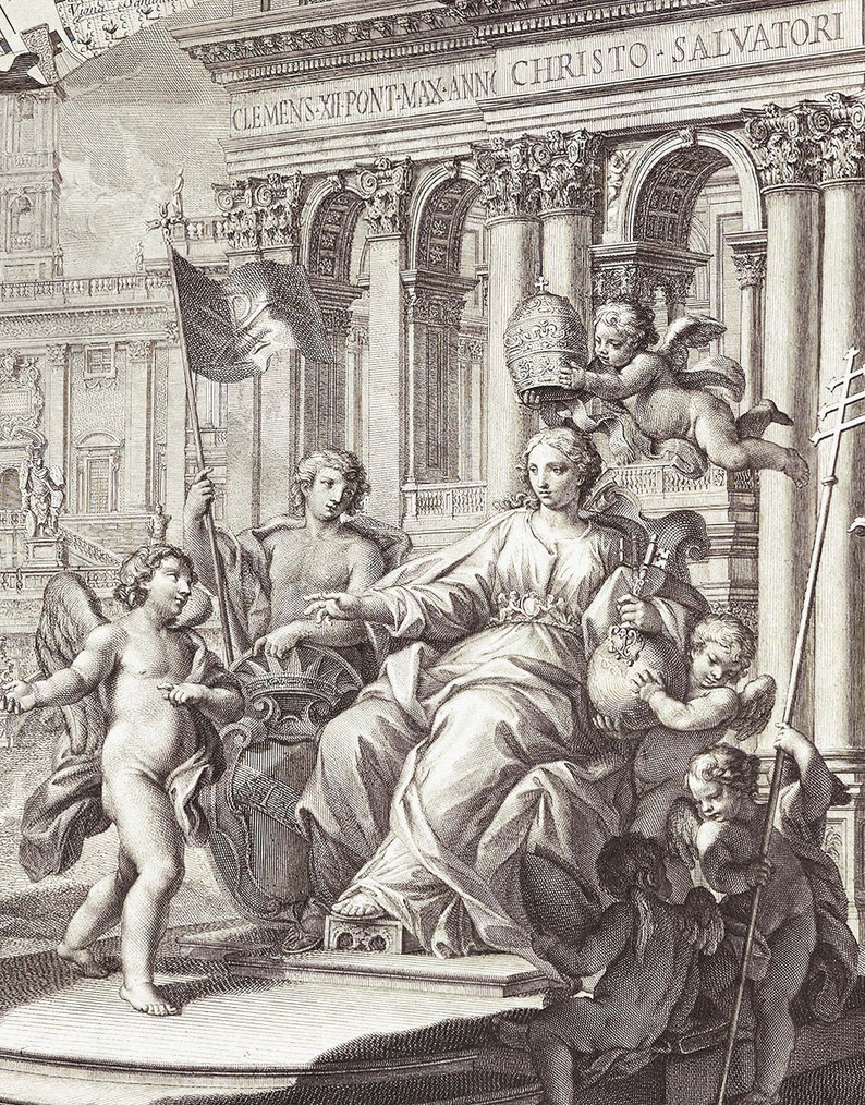 May include: A black and white engraving depicting a woman seated on a throne, surrounded by angels. The woman is wearing a crown and holding a scepter. The engraving is titled "CLEMENS XII PONT MAX ANNO CHRISTO SALVATORI".