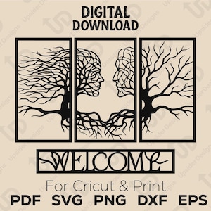 May include: A black and white digital download design featuring two stylised tree branches with roots forming a heart shape. The design includes the word "WELCOME" and is for Cricut and print. The file formats included are PDF, SVG, PNG, DXF, and EPS.