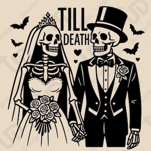 Till Death Skeleton Couple SVG – Gothic Wedding Clipart Png Cricut, Halloween Bride & Groom Digital Download, Spooky Love Skeleton Design