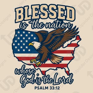 Gesegnet ist die Nation SVG | Psalm 33:12 Christliche USA Karte Adler Schnittdatei | Vaterländischer Bibelvers PNG | Cricut 4. Juli Glaube Design