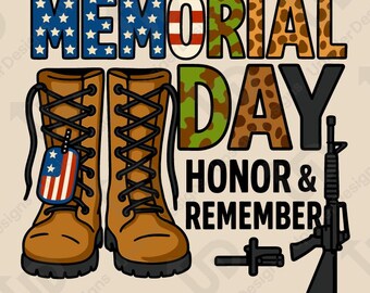 Memorial Day SVG Boots Rifle | Honor and Remember Cut File | Cricut ...