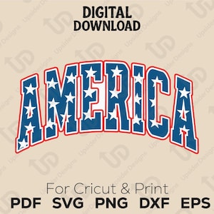 America SVG PNG Dxf – Patriotic Stars USA Cut File, Bold July 4th Cricut Design, Independence Day Shirt Digital Download, Red White Blue Art