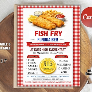 May include: A printable 5x7 inch Fish Fry Fundraiser flyer with a red and white checkered border. The flyer includes images of fish, fries, and sauces. Text includes "Fish Fry Fundraiser" and event details for Elite High Elementary.