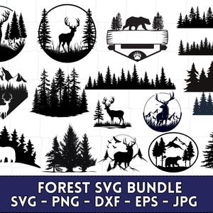 May include: A set of 12 black and white forest animal and tree SVG cut files. The designs include deer, bears, mountains, and trees.  The text "FOREST SVG BUNDLE" is at the bottom of the image.  SVG - PNG - DXF - EPS - JPG