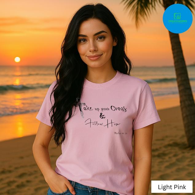 Take Up Your Cross and Follow Him Tshirt, Inspirational Tee, Faith Based Apparel, Bible Verse Tee, Gift For Her, Gildan Tee, CreateWorksShop