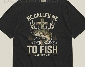 Christian Fishing Unisex T-shirt, He Called Me To Fish Matthew 4:19, Bass Fishing Believer Shirt, Faith Based Angler Bible Verse