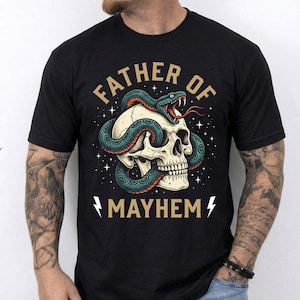 Skull Snake Unisex T-shirt, Father of Mayhem, Serpent Skull, Gothic Tattoo Art, Vintage Serpent, Father's Day t-shirt