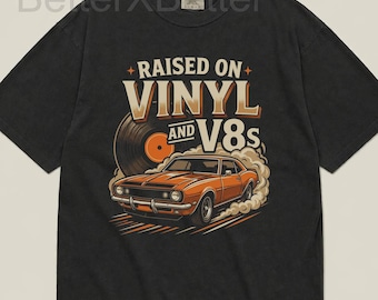 Raised On Vinyl And V8s Unisex T-shirt, Raised On Vinyl And V8s, Classic Muscle Car Lover Shirt, Retro Car Guy Music Fan