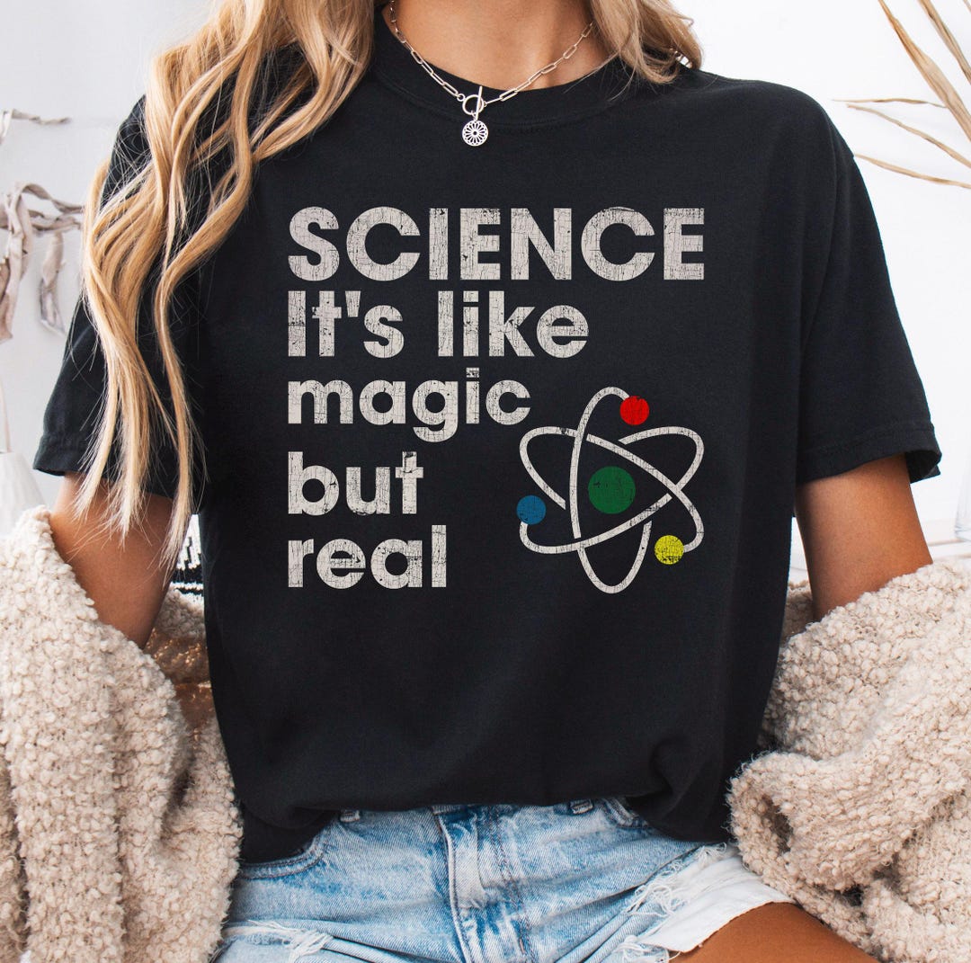 Science It's Like Magic but Real PNG, Funny Science Digital File, Atom ...