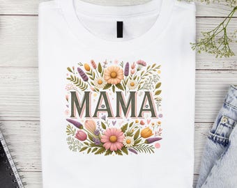 Mamá Floral PNG: Diseño de camiseta para el Día de la Madre (Descarga digital)