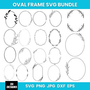 Op de afbeelding: Een verzameling van 20 ovale frame-ontwerpen in zwart en wit, met bloemen en botanische accenten. De tekst "OVAL FRAME SVG BUNDLE" staat bovenaan, en "20 DESIGNS" en bestandsinfo staan onderaan.