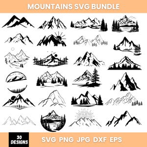 May include: A collection of 30 black and white mountain designs in SVG, PNG, JPG, DXF, and EPS formats. The designs feature various mountain silhouettes, some with trees, suns, and other natural elements. The text "MOUNTAINS SVG BUNDLE" is at the top.
