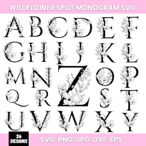 Puede incluir: Alfabeto de monograma floral en blanco y negro, cada letra adornada con delicadas ilustraciones de flores. La imagen incluye las letras de la A a la Y, con un cuadro rosa en la parte inferior izquierda que dice "26 Designs". El texto "WILDFLOWER SPLIT MONOGRAM SVG" está en la parte superior.