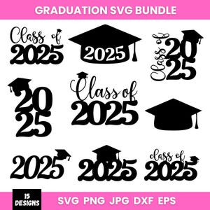 Graduation Svg Bundle, Graduation Cap Svg, Grad 2025 Svg, Graduation Topper Svg, Class Of 2025 Svg, Graduation 2025, Instant Download