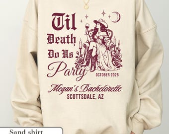 Til Death Do Us Party Bachelorette Sweatshirt Medieval Wedding Bride Renaissance Faire Bookish Bach Club