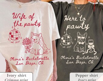Wife of the Pawty Bachelorette Shirt Dog Wifey Newlywed Girls Gone Mild Matching Tee