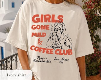 Coffee Club Bachelorette Shirt Retro Espresso Martini Iced Weather Girls Gone Mild Bride Tee