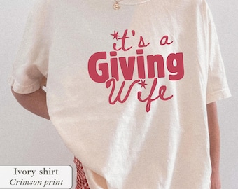 Its a Giving Wife Future Mrs Shirt Engaged Fiance Bride Era Ready Tee