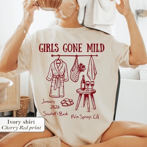 Girls Gone Mild Custom Bachelorette Shirt: Spa Party PJS Weekend Girls Night