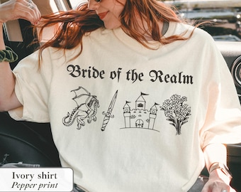 Bride of the Realm Shirt: Medieval Renaissance Faire Bookish Bachelorette Tee