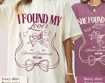 She Found Her Lover Bachelorette Shirt: Comfort Colors Bridal Party Tee