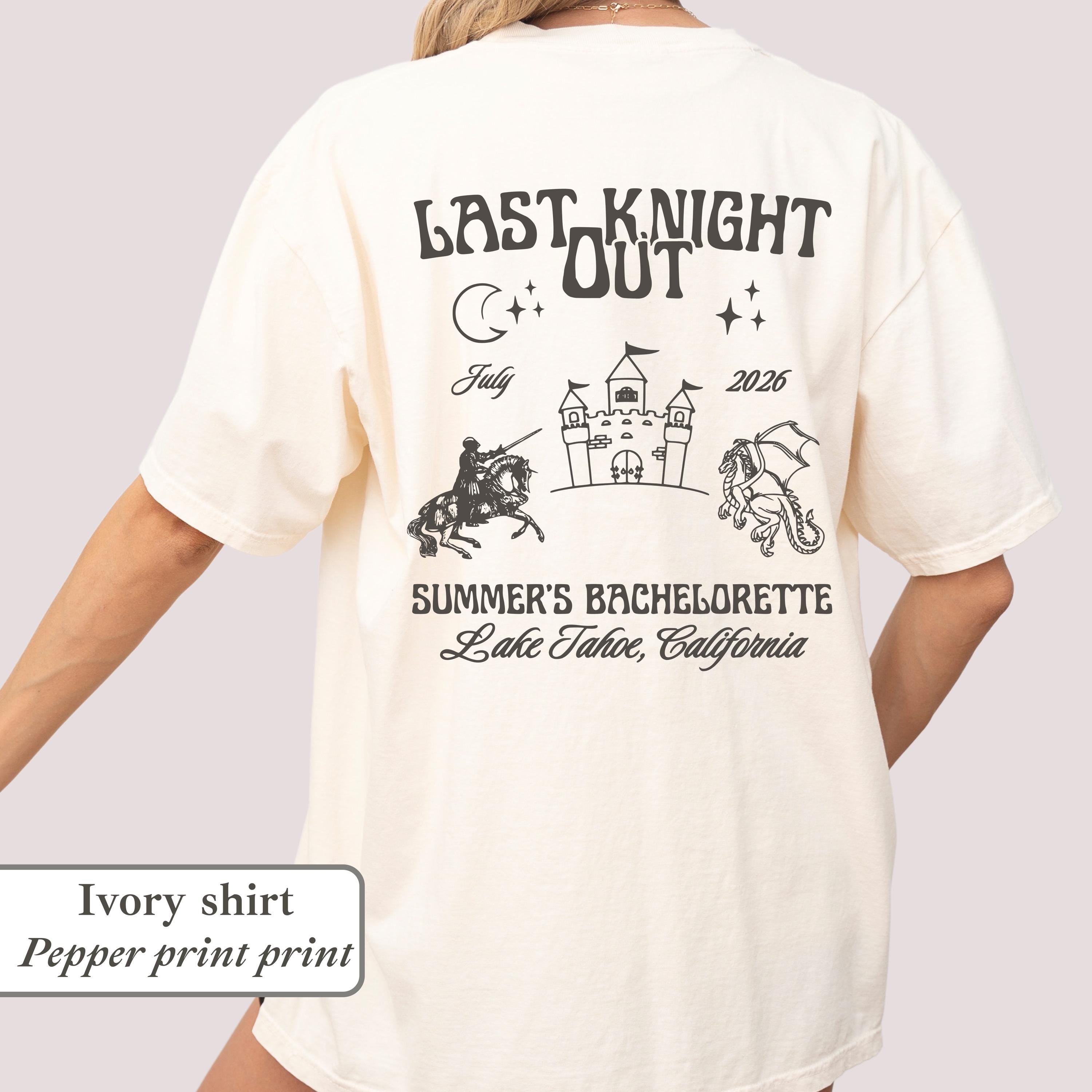 Bookish Bachelorette Shirt: Last Knight Out Medieval Bride Fantasy