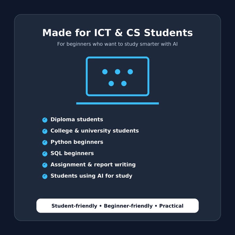 Może przedstawiać: Ciemnoniebieska infografika z białym tekstem o treści Made for ICT & CS Students, For beginners who want to study smarter with AI. Wymienia grupy docelowe, w tym student&oacute;w dyplomowych, uniwersyteckich, początkujących w Pythonie i SQL.