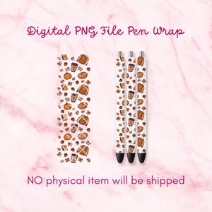 May include: Digital PNG file pen wrap featuring a white background with a repeating pattern of fall-themed illustrations. The design includes coffee cups, pumpkins, acorns, and sweaters. The image shows the pen wrap design and three pens.