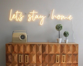 Let's Stay Home Neon Sign, Custom LED Neon Wall Decor, Personalized Home Sweet Home Sign, Living Room Housewarming Wall Neon Light Custom