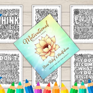 Motivational Quotes Coloring Pages for Stress Relief | 15 Printable Affirmation Sheets | Positive Mindset PDF for Adults and Teens
