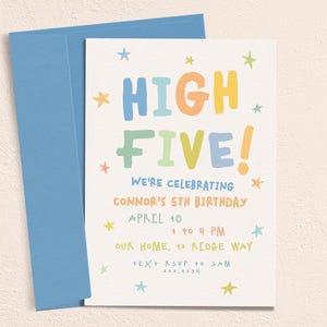 May include: A birthday invitation with a blue envelope. The invitation card reads "HIGH FIVE!" in colourful letters, with details about Connor's 5th birthday, including the date, time, and location. Star illustrations are scattered around the text.