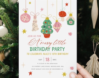 May include: A festive birthday party invitation with a Christmas theme. The invitation features illustrations of ornaments, a bunny, and a Christmas tree. The text reads "A merry little BIRTHDAY PARTY" and includes party details.